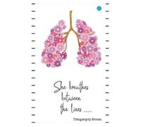 Horam Thingamphy She Breathes between the lines (Tascabile)