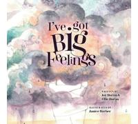 Horan Janice Barber I've got Big Feelings (Tascabile)