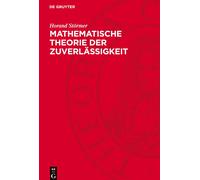 Horand Störmer Mathematische Theorie Der Zuverlässigkeit (Copertina rigida)