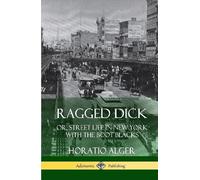 Horatio Alger Ragged Dick (Copertina rigida)
