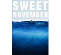 Horatio Gates Sweet November (Tascabile)