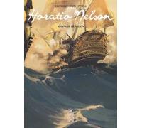 Horatio Nelson. Vol. 2: sangue di Nelson, Il.
