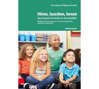 Horen, Lauschen, Lernen - Arbeitsmaterial: Sprachspiele Fur Kinder Im Vorschulalter - Wurzburger Trainingsprogramm Zur Vorbereitung Auf Den Erwerb Der Schriftsprache - Arbeitsmaterial (Nonbook-Artikel)