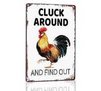 Horienteeon Cartello in alluminio con scritta "Chicken Cluck Around and Find Out Tin 30 cm × 40 cm, robusto cartello in alluminio antiruggine, cartelli per pollai all'aperto per casa, fattoria