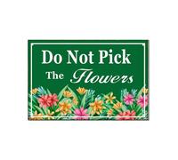Horienteeon Cartello in alluminio con scritta in inglese "Do Not Pick The Flowers" Attenzione Fattoria Prato Puntello Passerella Portico Decorazioni, Street Business Outdoor Alluminio Decor 12,7 x