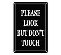 Horienteeon Cartello in alluminio con scritta in lingua inglese "Please Look But Don'T Touch", 14 x 20 cm, robusto cartello in alluminio, con scritta "Do Not Touch" (lingua italiana non garantita)