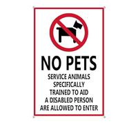 Horienteeon Cartello in alluminio con scritta "No Pets, Service Animals specifically trained to help a disabled person" Are Allowed To Enter; cartello in alluminio robusto, cartello con scritta "No