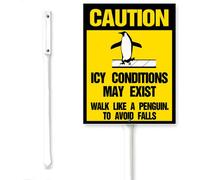 Horienteeon Icy Conditions May Exist, Walk Like a Penguin, cartello in alluminio con scritta "Winter Snowfield Ice Surface Warning Security Yard Sign With Stake Street Outdoor Decoration Home Garden