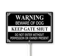 Horienteeon Segnale di avvertimento - Beware of Dog Stop Keep Gate Shut per cortile con paletto 30 x 20 cm, robusto cartello in alluminio antiruggine, cartello per cani pericolosi per la guerra della