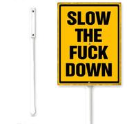 Horienteeon Slow The Fu* Ck Down Yard Sign With Stake Traffic Road Pet Lovers Quartiere Traffico Strada Robusta targa in alluminio per esterni Cortile Decorazione da giardino Uso Facile da installare