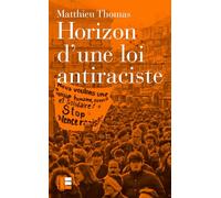 Horizon d'une loi antiraciste