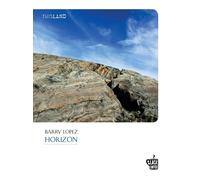 Horizon [Paperback] Lopez, Barry and Sapienza, Davide