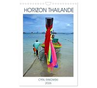 HORIZON THAILANDE (Calendrier mural 2026 DIN A4 horizontal), CALVENDO calendrier mensuel: Un petit tour d'horizon sur la Thailande.