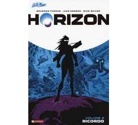 Horizon. Vol. 2: Ricordo.