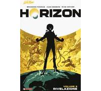 Horizon. Vol. 3: Rivelazione