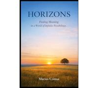 Horizons: From Simple Expectations to Infinite Possibilities