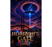 Horizon's Gate: The XI Saga Vol. I: 1