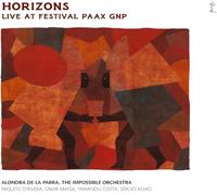 Horizons - Live at Festival Paax Gnp