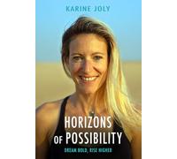 Horizons of Possibility: Dream Bold, Rise Higher