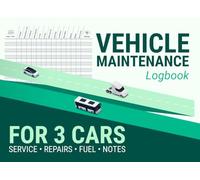 Horizontal Vehicle Maintenance Logbook: Landscape Layout Service and Repair Record Book for Up to 3 Vehicles | Automotive Multi-Car Maintenance ... Mileage & Auto Expense Logs for Glove Box
