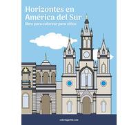 Horizontes en América del Sur libro para colorear para niños