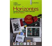 Horizontes. Vol. unico. Con Portfolio de conocimientos y competencias. Per le Scuole superiori. Con ebook. Con espansione online. Con 2 CD-Audio [Lingua spagnola]