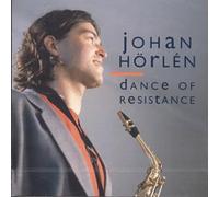 Horlen, Johan - Dance Of Resistance