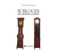 Horloges des destins croisés