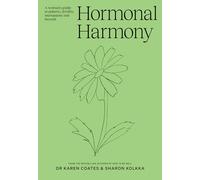 Karen Coates Sharon Kolkka Hormonal Harmony (Tascabile)
