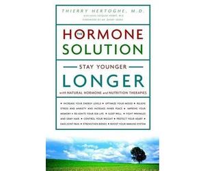 [(Hormone Solution)] [Author: Dr Thierry Hertoghe] published on (March, 2004)