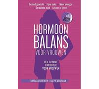 Hormoonbalans voor vrouwen: het slimme handboek voor vrouwen