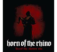 HORN OF THE RHINO - BREED THE CHOSEN ONE