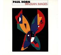 Horn,Paul - Brazilian Images