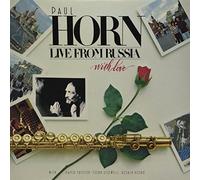Horn, Paul - Live From Russia (With Love)
