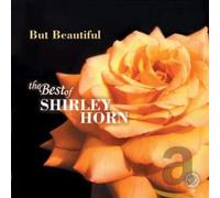 Horn, Shirley - But Beautiful-Best Of Shirley Hirn