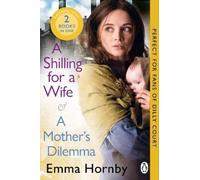 Hornby Emma Emma Hornby Penguin Audio A Shilling for a Wife & A Moth (Tascabile)
