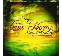 Horne, Lena - Stormy Weather & Other Favorites