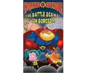 Horned Avenger: The Battle Against Von Boredom!