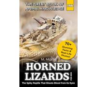 Horned Lizards for Kids: The Spiky Reptile That Shoots Blood from Its Eyes