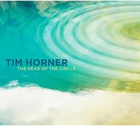 Horner, Tim - Head Of The Circle
