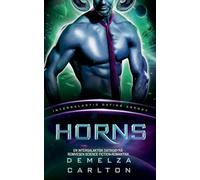 Horns: En Intergalaktisk Datingbyrå Romvesen Science Fiction-Romantikk: 4