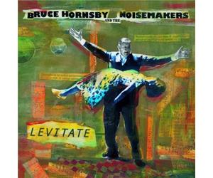 HORNSBY, BRUCE & NOISEMAK - LEVITATE