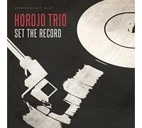 HOROJO Trio - Set The Record (LP)