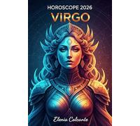 HOROSCOPE 2026 VIRGO: oroscopo vergine 2026
