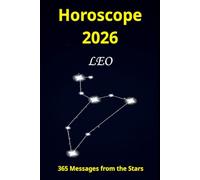 Horoscope - Leo - 2026: 365 Messages from the Stars