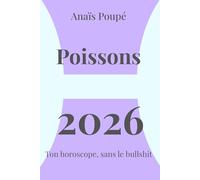 Horoscope Poissons 2026: Prévisions astrologiques claires pour l’année 2026