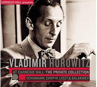 Horowitz, Vladimir - Vladimir Horowitz at Carnegie Hall - The private collection
