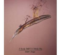 Horrible Death To A Horrible Man - Escape Escape