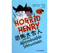 Horrid Henry and the Abominable Snowman (Chinese Edition)