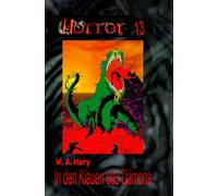 HORROR 013 Buchausgabe: In den Klauen des Dämons: »Sie suchten den sagenhaften Schatz - und fanden das namenlose Grauen!«
